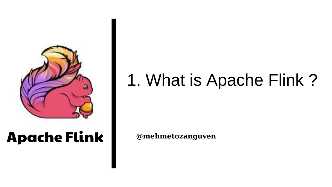 Apache Flink Series 1 — What is Apache Flink