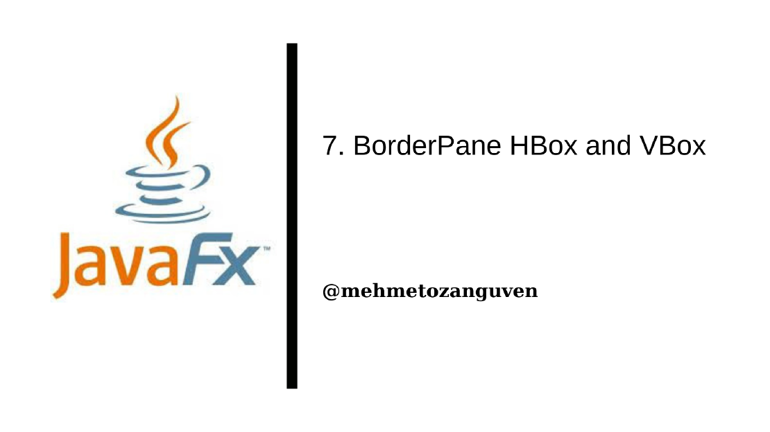 JavaFX BorderPane HBox and VBox
