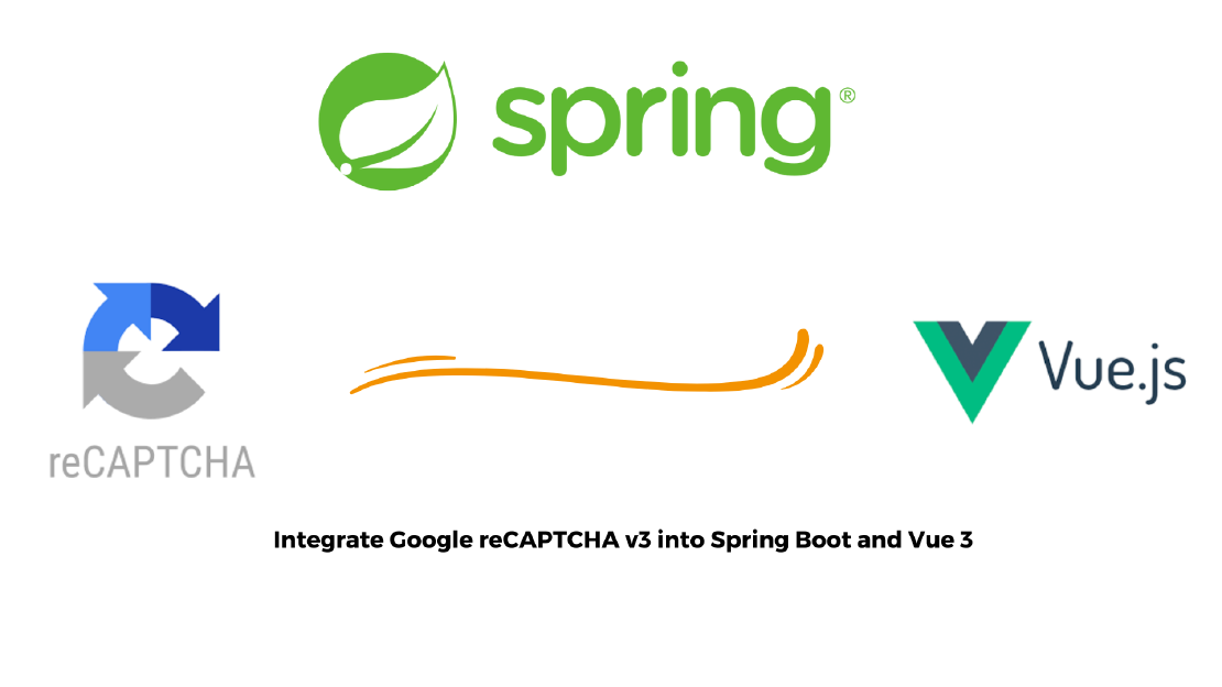 Integrate Google reCAPTCHA v3 into Spring Boot and Vue 3 (Nuxt 3)